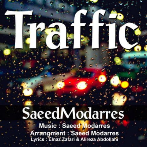 saeed modarres traffic 2022 08 07 00 39
