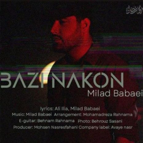 milad babaei bazi nakon 2023 01 31 07 23