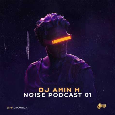 dj amin h podcast noise 2023 03 14 20 13