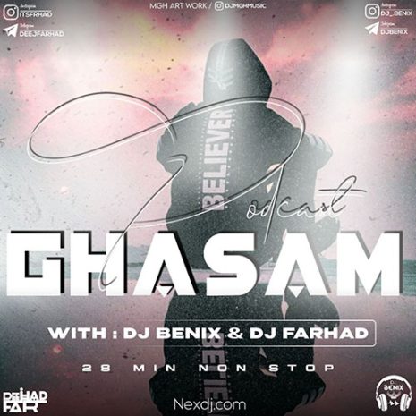 dj benix podcast ghasam ft dj farhad 2023 04 12 18 50