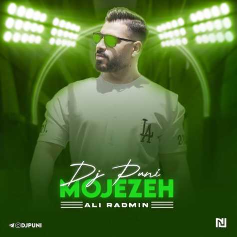 ali radmin mojeze remix dj puni 2023 06 22 16 46