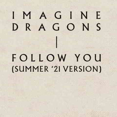 imagine dragons follow you 2023 06 16 12 02