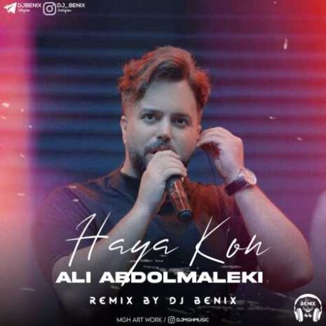 ali abdolmaleki haya kon dj benix remix 2023 08 11 21 18