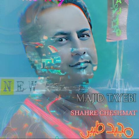 majid tayebi shahre cheshmhat 2023 09 17 20 50