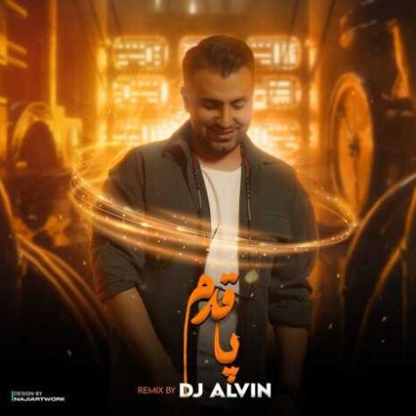 alireza talischi pa ghadam dj alvin remix 2023 11 06 19 30