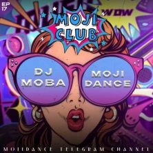 dj moba mojidance moji club 17 podcast 2023 12 20 17 25