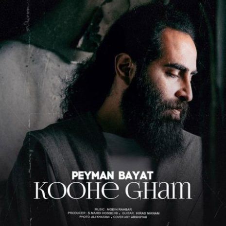 peyman bayat koohe gham 2023 12 26 21 25