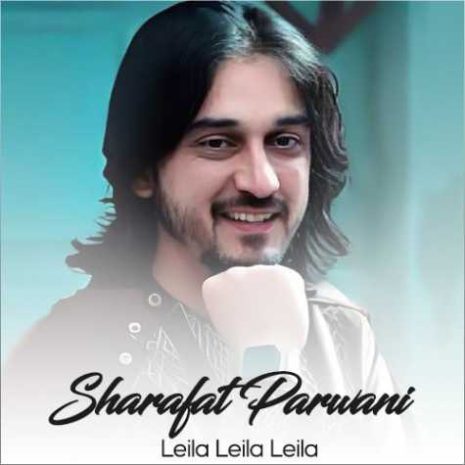 sharafat parwani leila leila 2023 12 16 19 33