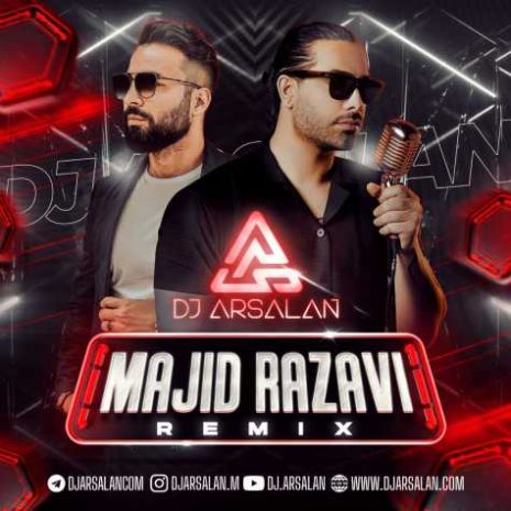 majid razavi dj arsalan remix 2024 02 21 23 27