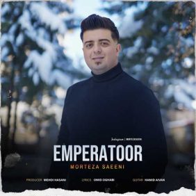 morteza saeeni emperatoor 2024 02 21 23 26