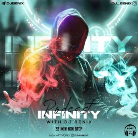 dj benix podcast infinity 2024 03 18 04 18