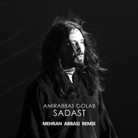 amir abbas golab sadas mehran abbasi lounge remix 2024 04 17 15 21