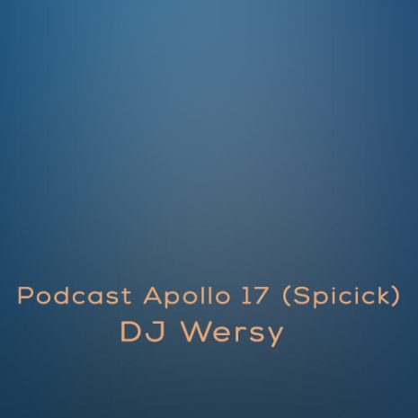 dj wersy podcast apollo 17 spicick 2024 04 26 15 09