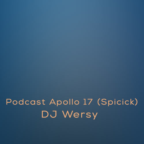 dj wersy podcast apollo 17 spicick 2024 04 26 15 09