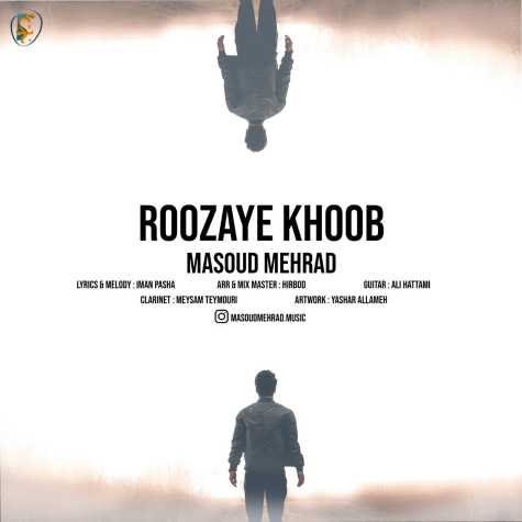 masoud mehrad roozaye khoob 2024 04 27 15 02