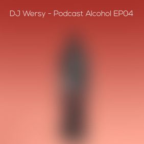 dj wersy podcast alcohol ep04 2024 05 27 23 13