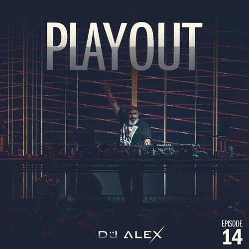 dj alex podcast playout 14 2024 06 08 23 01