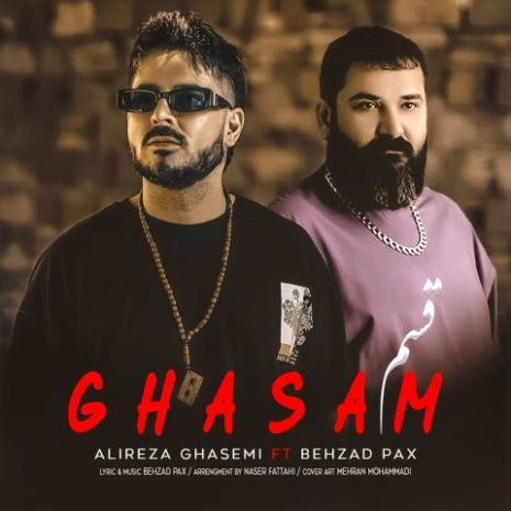 alireza ghasemi ghasam ft behzad pax 2024 07 24 12 05