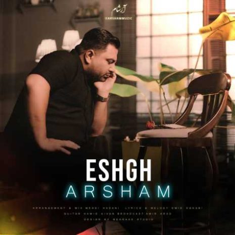 arsham eshgh 2024 07 04 16 44