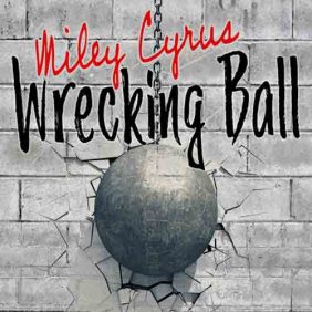 miley cyrus wrecking ball 2024 07 29 19 03