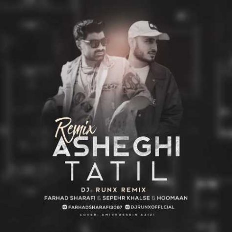 farhad sharafi asheghi taatil remix dj runx 2024 08 26 22 20