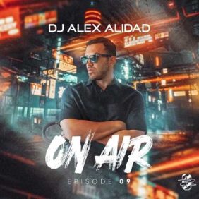 dj alex alidad on air episode 9 2024 09 27 14 00