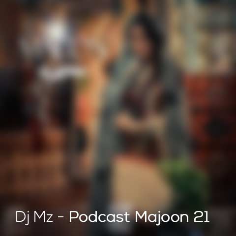 dj mz podcast majoon 21 2024 09 20 13 40