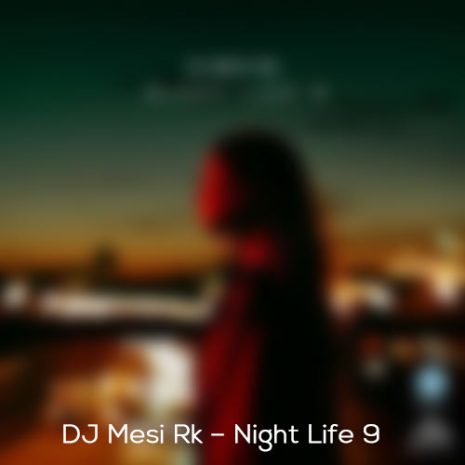 dj mesi rk night life 9 2024 10 13 19 10