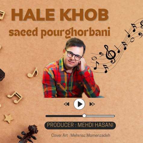 saeed pourghorbani hale khob 2024 10 12 19 50