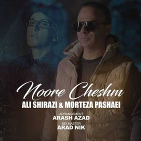 ali shirazi feat morteza pashaei noore cheshmam 2024 11 12 18 10