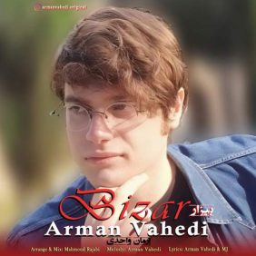 arman vahedi bizar 2025 01 26 00 51