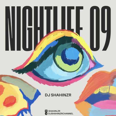 dj shahin zr podcast nightlife 09 2025 01 31 11 48