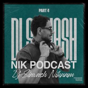 dj siavash niknam podcast nik 04 2025 01 10 14 20