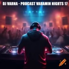 dj varna podcast varamin night 17 2025 01 18 14 20