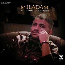 milad nemati ft iraj vahdani miladam 2025 01 31 13 14