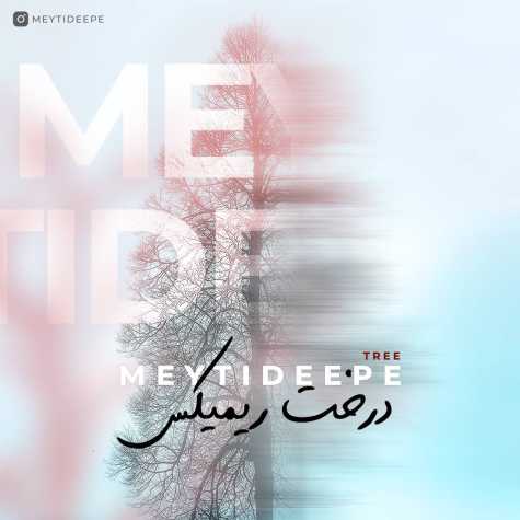 meytideepe tree remix 2025 03 01 13 19