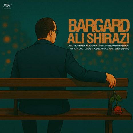 دانلود آهنگ علی شیرازی برگرد 3 ali shirazi bargard 2025 04 27 22 20