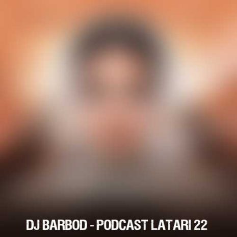 دانلود آهنگ دیجی باربد پادکست لاتاری ۲۲ 12 dj barbod podcast latari 22 2025 04 27 13 25
