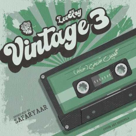 دانلود آهنگ لیروی بیتز پادکست وینتج ۳ 12 leeroy beatz vintage 03 2025 04 21 19 10