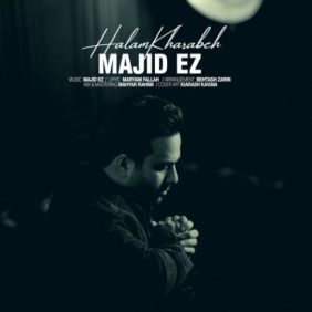majid ez halam kharabeh 2025 04 14 20 35