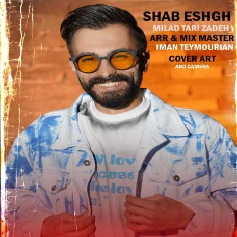دانلود آهنگ میلاد تاری زاده شب عشق 4 milad tarizadeh shabe eshgh 2025 04 14 20 16