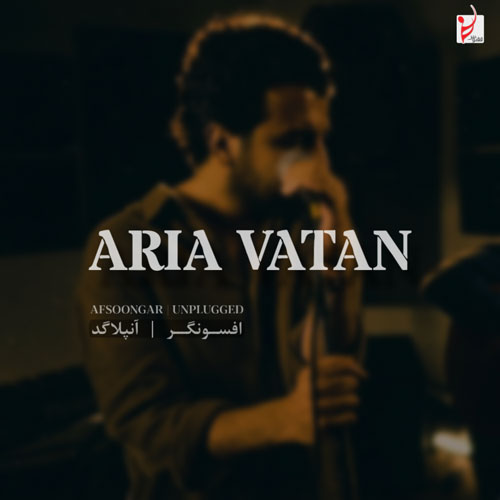 aria vatan afsoongar unplugged 2025 05 20 20 05