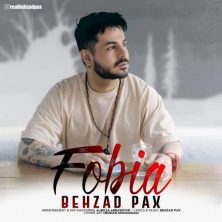 behzad pax fobia 2025 05 17 21 50