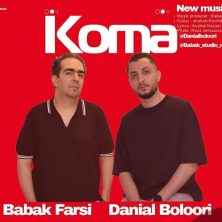 danial boloori ft babak farsi koma 2025 05 07 18 40