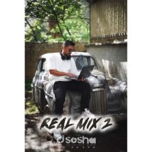 dj sosha real mix e02 remix 2025 05 03 21 45