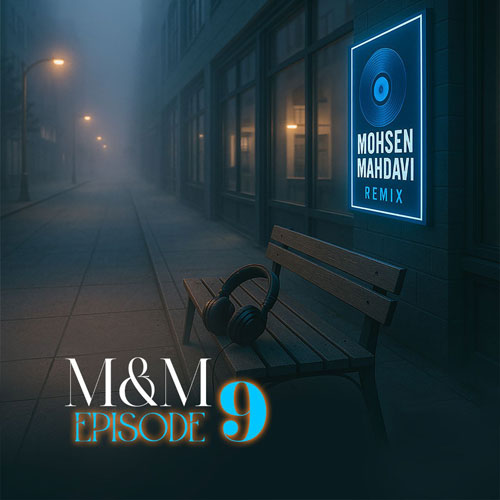 mohsen mahdavi podcast mm 09 2025 05 27 11 05