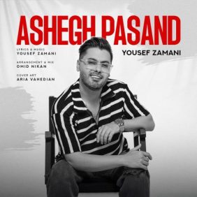 yousef zamani ashegh pasand 2025 05 07 21 15