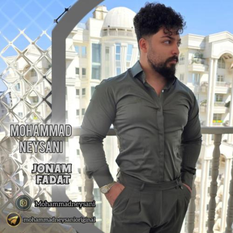 mohammad neysani jonam fadat 2025 06 08 12 40