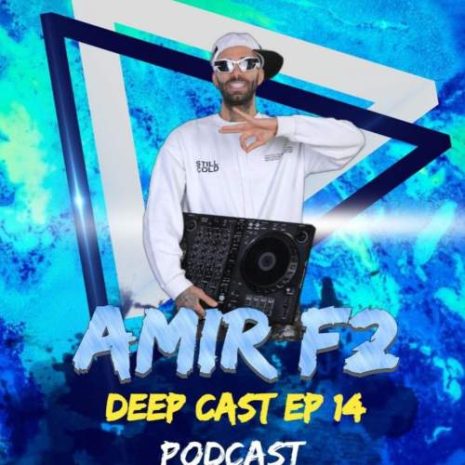 دانلود آهنگ امیر F2 پادکست دیپ کست ۱۴ 11 amir f2 podcast deep cast 14 2025 07 18 15 50