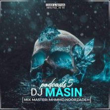 dj masin podcast 05 2025 07 12 02 45